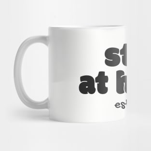 Stay At Home Mug